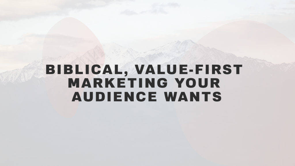 ministry marketing strategy built on value-first storytelling for churches